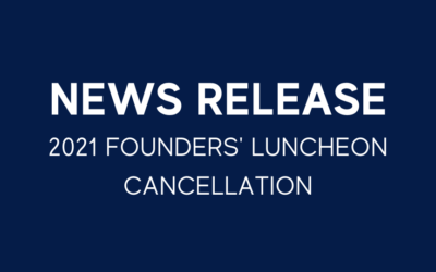 2021 Founders’ Luncheon Cancellation